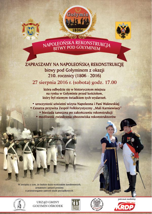 Zapraszamy na Napoleońską rekonstrukcję bitwy pod Gołyminem z okazji 210. rocznicy (1806 – 2016)