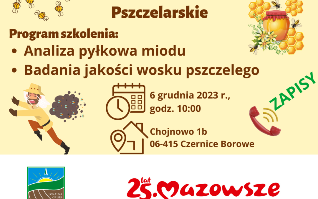Zaproszenie na szkolenie dla Pszczelarzy i zainteresowanych Mieszkańców z obszaru LGD „Północne Mazowsze”